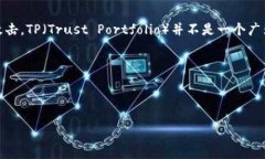 冷钱包通常是指一种用于存储数字货币的设备或